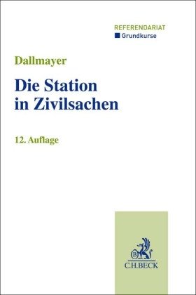 Die Station in Zivilsachen Beck Juristischer Verlag