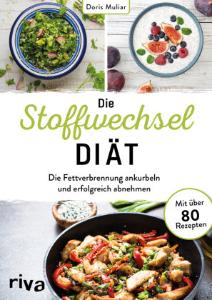 Die Stoffwechsel-Diät Riva Verlag