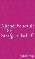 Die Strafgesellschaft Foucault Michel
