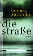 Die Straße Mccarthy Cormac