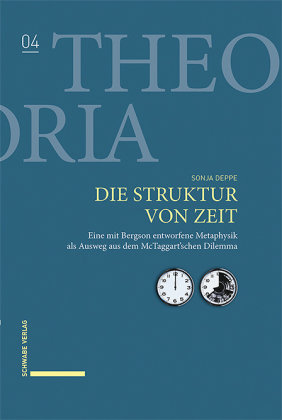 Die Struktur von Zeit Schwabe Verlag Basel