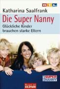 Die Super Nanny Saalfrank Katharina