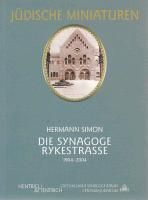 Die Synagoge Rykestraße Simon Hermann