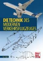 Die Technik des modernen Verkehrsflugzeuges Hunecke Klaus