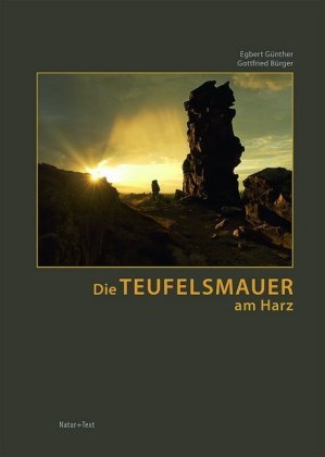 Die Teufelsmauer am Harz Natur+Text Verlag