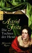Die Tochter der Hexe Fritz Astrid