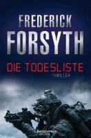 Die Todesliste Forsyth Frederick