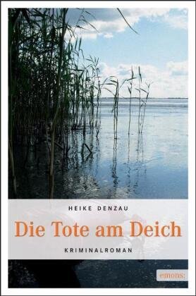 Die Tote am Deich Denzau Heike Książka w Empik