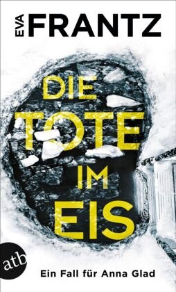 Die Tote im Eis Aufbau Taschenbuch Verlag