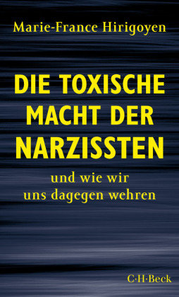 Die toxische Macht der Narzissten Beck