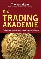 Die Tradingakademie Vittner Thomas