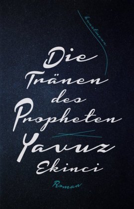 Die Tränen des Propheten Verlag Antje Kunstmann