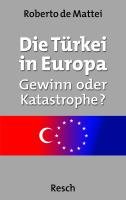 Die Türkei in Europa Mattei Roberto