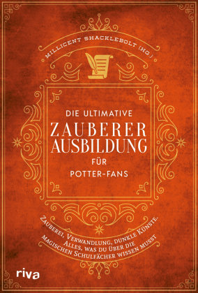Die ultimative Zauberer-Ausbildung für Potter-Fans Riva Verlag