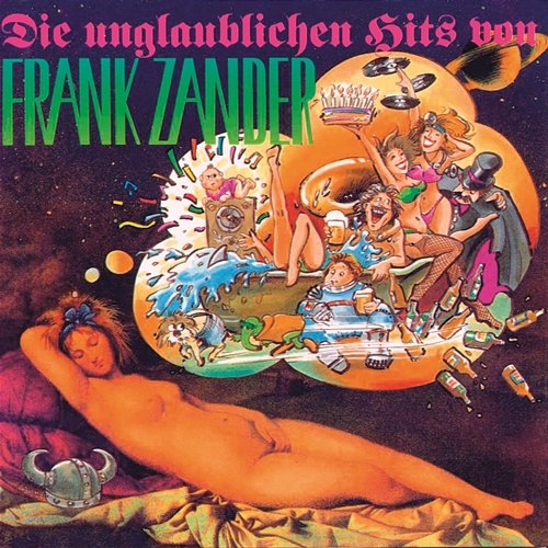 Die unglaublichen Hits von Frank Zander Frank Zander