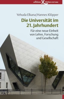 Die Universität im 21. Jahrhundert Elkana Yehuda, Klopper Hannes