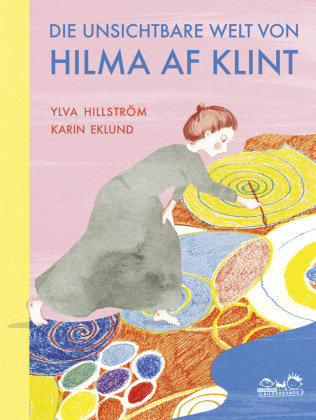 Die unsichtbare Welt von Hilma af Klint Seemann