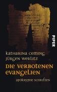 Die verbotenen Evangelien Ceming Katharina, Werlitz Jurgen