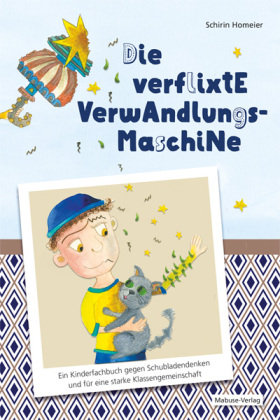 Die verflixte Verwandlungsmaschine Mabuse-Verlag