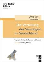 Die Verteilung der Vermögen in Deutschland Frick Joachim R., Grabka Markus M., Hauser Richard