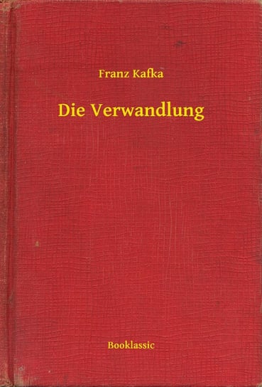 Die Verwandlung Kafka Franz
