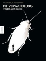 Die Verwandlung Kafka Franz, Corbeyran Eric, Horne Richard