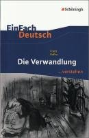 Die Verwandlung. EinFach Deutsch ...verstehen Kafka Franz, Wolke Alexandra