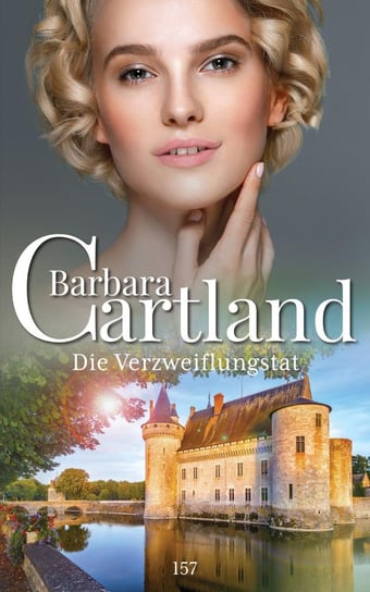 Die Verzweiflungstat Cartland Barbara