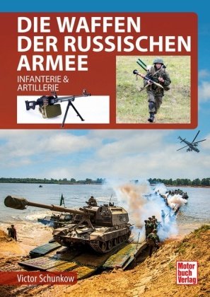 Die Waffen der Russischen Armee Motorbuch Verlag