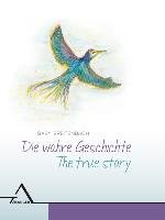 Die wahre Geschichte / The true story Breitenbach Gaby