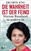 Die Wahrheit ist der Feind Atai Golineh