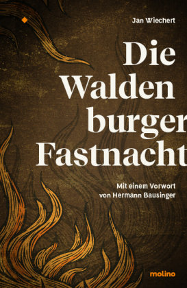 Die Waldenburger Fastnacht Molino