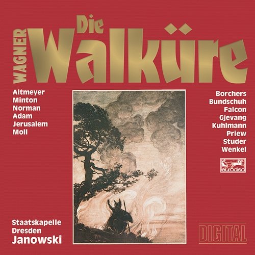 Die Walküre - Oper in drei Aufzügen Marek Janowski