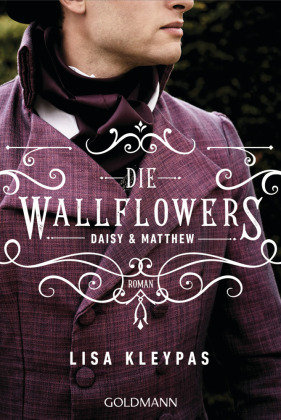Die Wallflowers - Daisy & Matthew Goldmann Verlag
