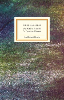 Die Walliser Vierzeiler / Les Quatrains Valaisans Insel Verlag