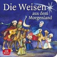 Die Weisen aus dem Morgenland Brandt Susanne, Nommensen Klaus-Uwe