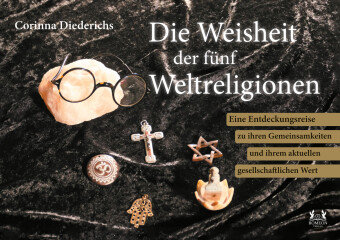 Die Weisheit der fünf Weltreligionen Romeon Verlag