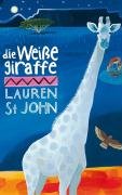 Die weiße Giraffe John Lauren