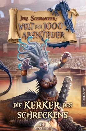 Die Welt der 1000 Abenteuer - Die Kerker des Schreckens Mantikore Verlag