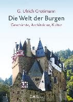 Die Welt der Burgen Großmann Ulrich G.