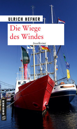 Die Wiege des Windes Gmeiner-Verlag