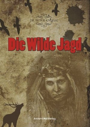 Die Wilde Jagd Ancient Mail Verlag