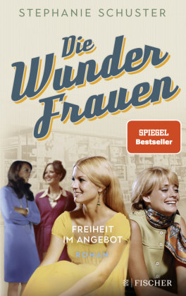 Die Wunderfrauen, Freiheit im Angebot Fischer Taschenbuch Verlag