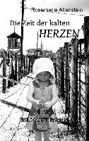 Die Zeit der kalten Herzen - Holocaust-Roman Altenstein Rosemarie