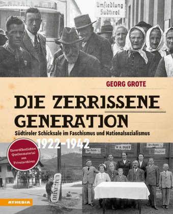 Die zerrissene Generation Athesia Tappeiner Verlag