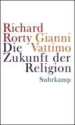 Die Zukunft der Religion Vattimo Gianni, Rorty Richard