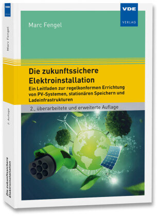Die zukunftssichere Elektroinstallation VDE-Verlag