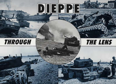 Dieppe Through the Lens of the German War Photographer Hugh G. Henry