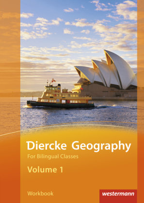 Diercke Geography Bilingual 1. Workbook. (Klasse 7 / 8) Westermann Schulbuch, Westermann Schulbuchverlag