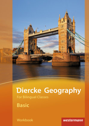 Diercke Geography Bilingual. Basic Workbook. (Klasse 5 / 6) Westermann Schulbuch, Westermann Schulbuchverlag
